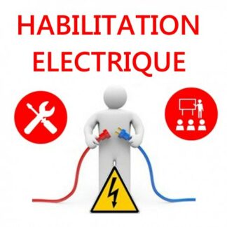 Formation Préalable à l’Habilitation électrique Travaux d’ordre non électrique (Exécutant) et/ou Interventions élémentaires de remplacement et raccordement sur installations électriques
